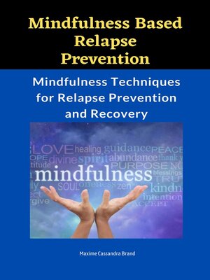 cover image of Mindfulness-Based Relapse Prevention